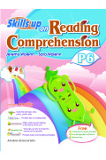 Skills Up On Reading Comprehension P6 (2014 Ed.)