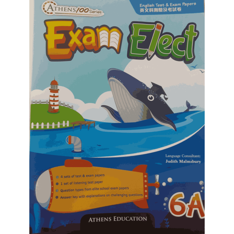 Athens 100 Series: Exam Elect: Test and Exam Papers 6A  (2019 Ed.)