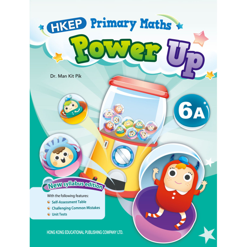 HKEP Primary Maths Power Up 6A (2023 Ed.)