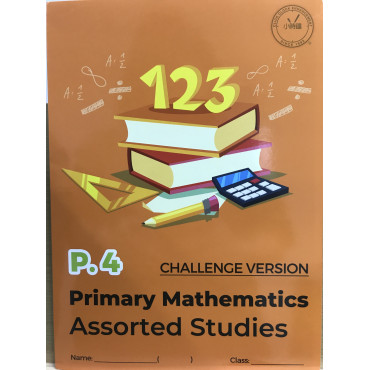 Primary Mathematics Assorted Studies (Challenge Version) P4