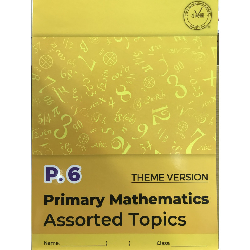 Primary Mathematics Assorted Topic (Theme Version) P6