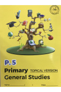 Primary General Studies (Topical Version) P5