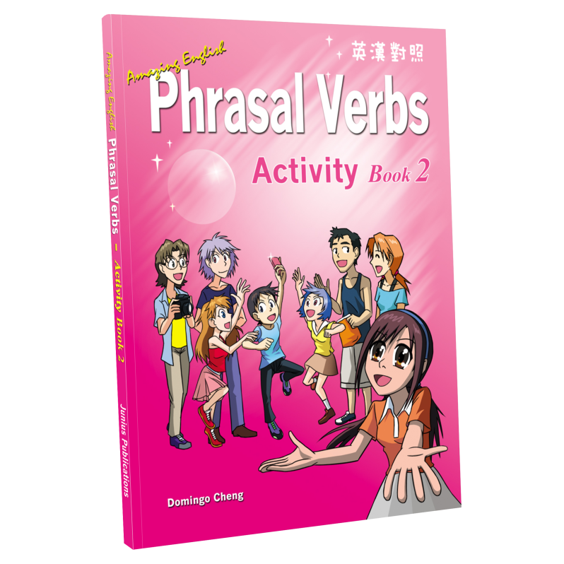 Amazing English Phrasal Verbs Activity Book 2