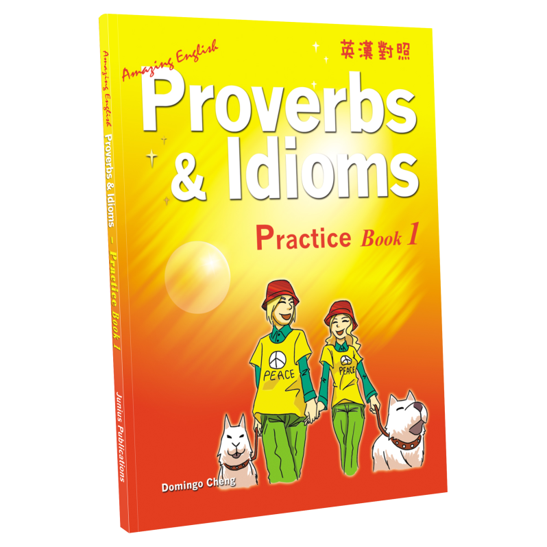 Amazing English Proverbs & Idioms Practice Book 1